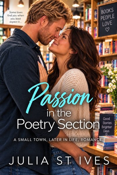 Cover of Passion in the Poetry Section by Julia St Ives, a small-town, later-in-life romance set in a bookshop.